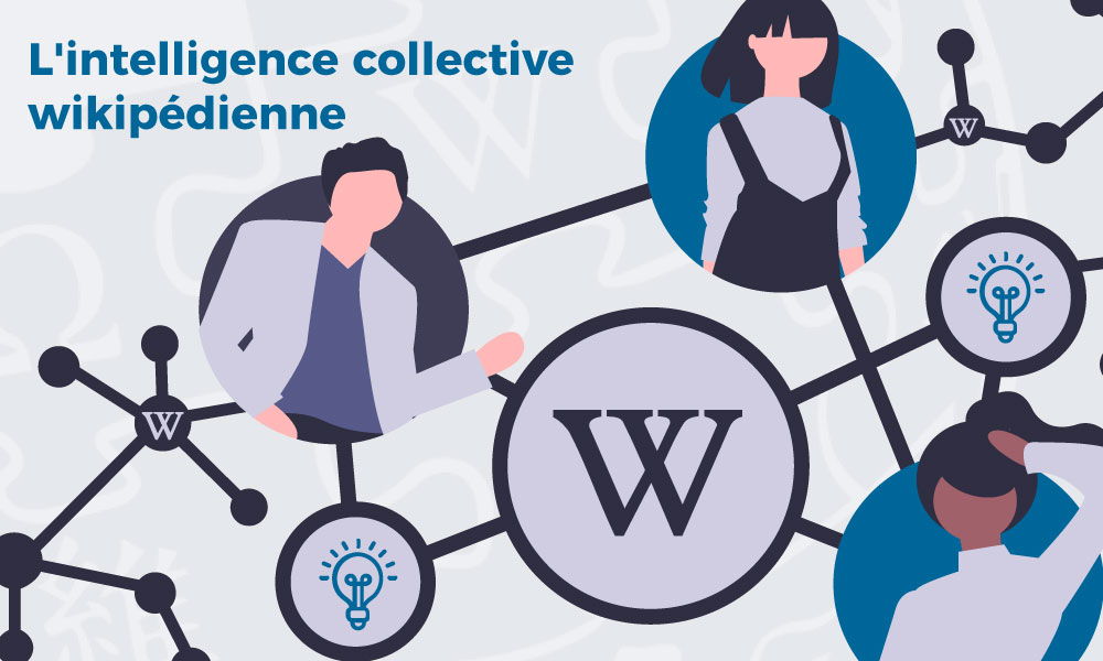 L’intelligence collective wikipédienne