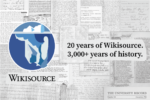 Wikisource fête ses 20 ans (et 3 000 ans d’histoire)